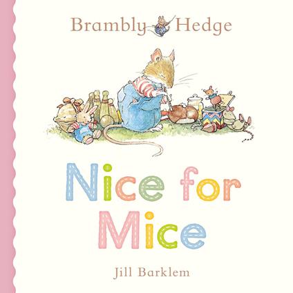 Nice for Mice - Jill Barklem - ebook