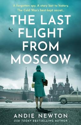 The Last Flight from Moscow - Andie Newton - cover