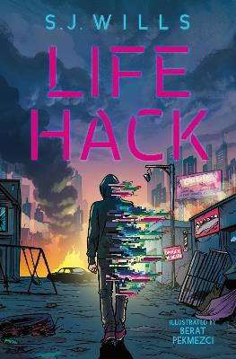 Life Hack - SJ Wills - cover