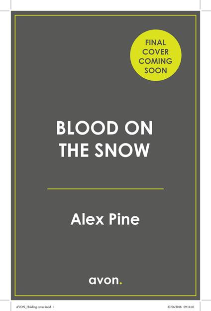 Blood on the Snow - Alex Pine - ebook