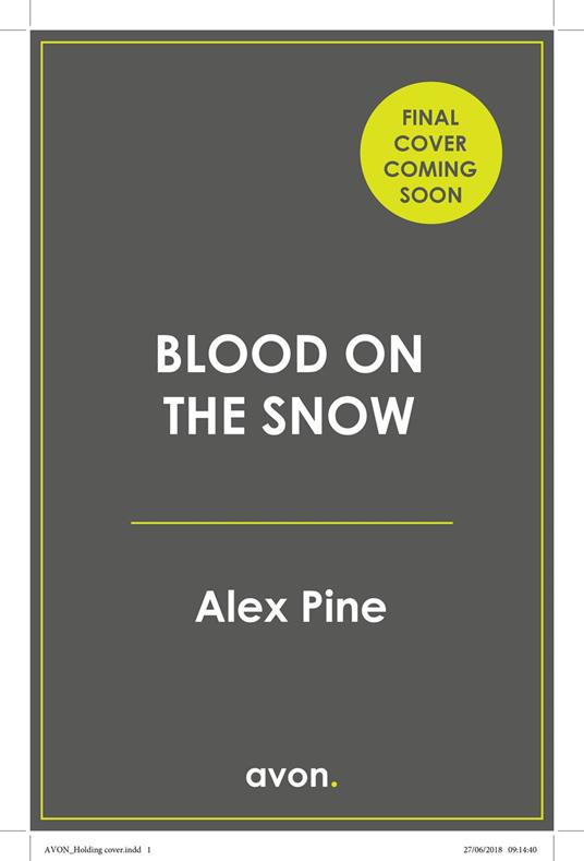Blood on the Snow - Alex Pine - ebook