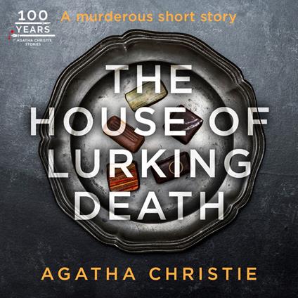 The House of Lurking Death