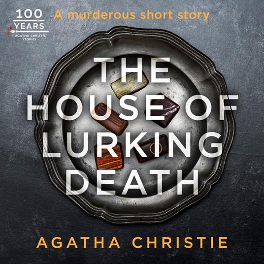 The House of Lurking Death