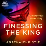 Finessing the King: An Agatha Christie Short Story