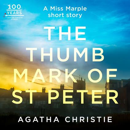 The Thumb Mark of St Peter: A Miss Marple Short Story