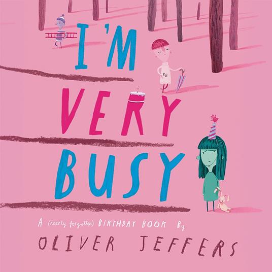 I’m Very Busy