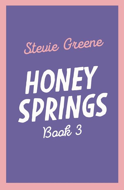 Stevie Greene Book 3 - Stevie Greene - ebook