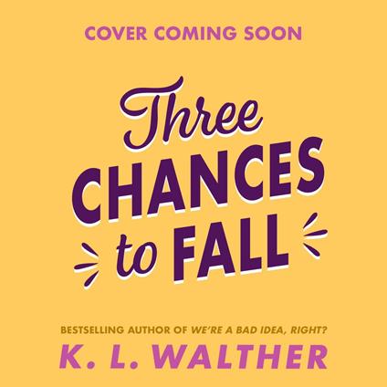 Three Chances to Fall