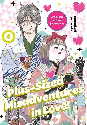 Plus-Sized Misadventures in Love!, Volume 4 - Mamakari - cover