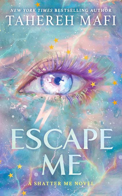 Escape Me - Tahereh Mafi - cover