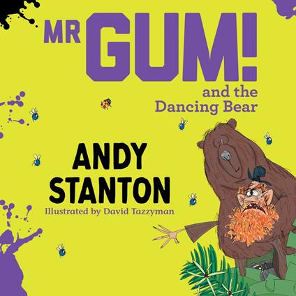 Mr Gum and the Dancing Bear