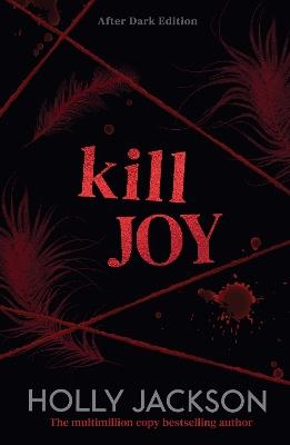 Kill Joy: After Dark - Holly Jackson - cover