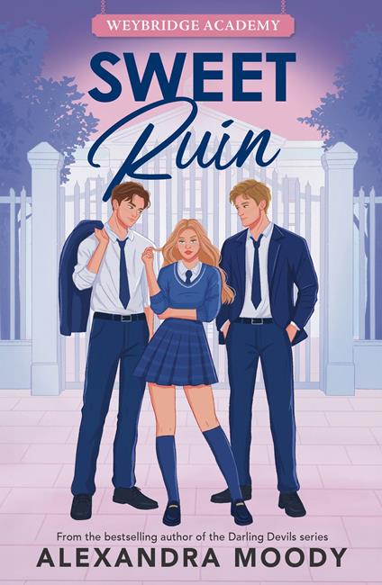 Sweet Ruin - Alexandra Moody - ebook