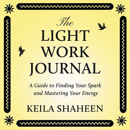 The Light Work Journal