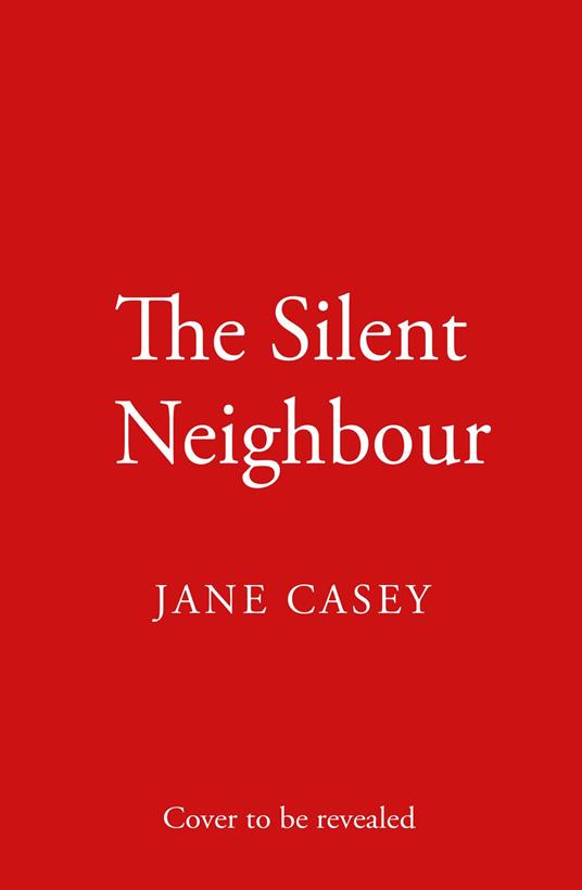The Silent Neighbour