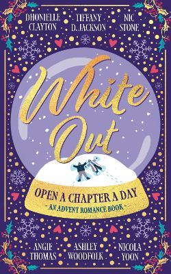 Whiteout: An Advent Book - Dhonielle Clayton,Tiffany D Jackson,Nic Stone - cover