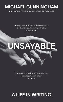 Unsayable - Michael Cunningham - cover
