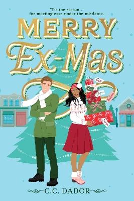 Merry Ex-Mas - C.C. Dador - cover