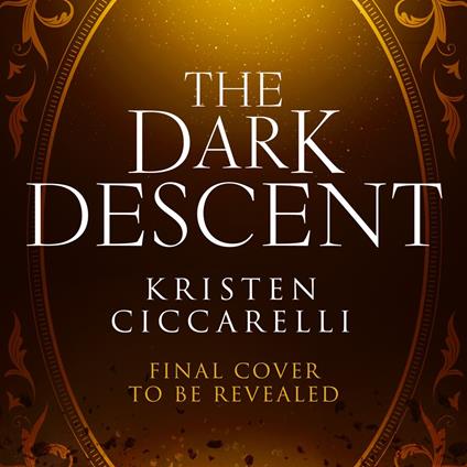The Dark Descent
