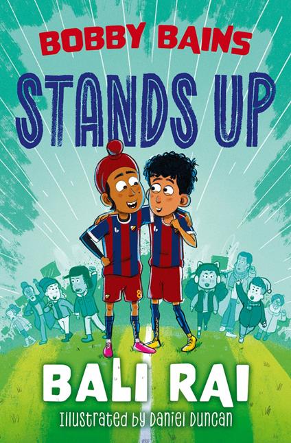Bobby Bains Stands Up - Bali Rai,Daniel Duncan - ebook