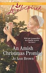 An Amish Christmas Promise (Mills & Boon Love Inspired) (Green Mountain Blessings, Book 1)
