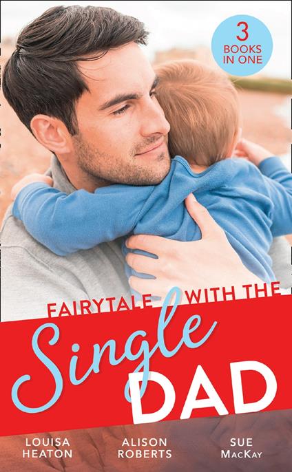 Fairytale With The Single Dad: Christmas with the Single Dad / Sleigh Ride with the Single Dad / Surgeon in a Wedding Dress