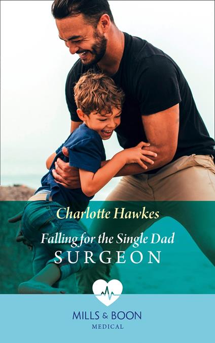 Falling For The Single Dad Surgeon (A Summer in São Paulo, Book 2) (Mills & Boon Medical)