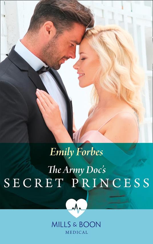 The Army Doc's Secret Princess (Mills & Boon Medical)