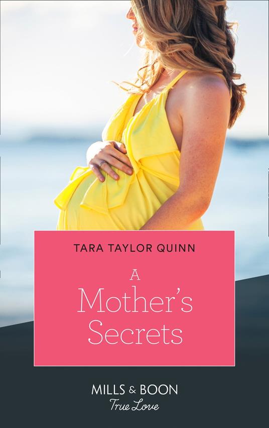 A Mother's Secrets (The Parent Portal, Book 4) (Mills & Boon True Love)