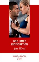 One Little Indiscretion (Mills & Boon Desire) (Murphy International, Book 1)
