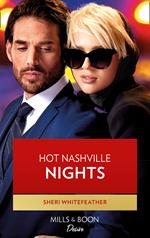Hot Nashville Nights (Daughters of Country, Book 1) (Mills & Boon Desire)