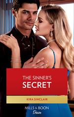 The Sinner's Secret (Bad Billionaires, Book 3) (Mills & Boon Desire)