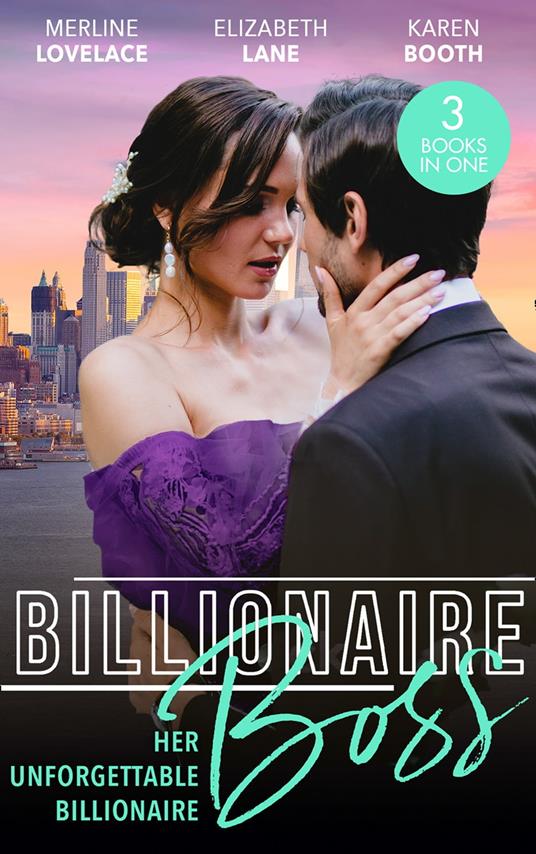 Billionaire Boss: Her Unforgettable Billionaire