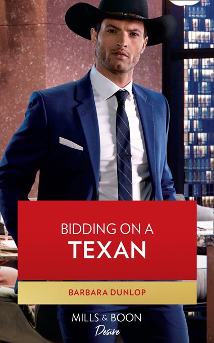 Bidding On A Texan (Texas Cattleman's Club: Heir Apparent, Book 8) (Mills & Boon Desire)