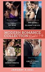 Modern Romance January 2021 A Books 1-4: The Cost of Claiming His Heir (The Delgado Inheritance) / Breaking the Playboy's Rules / Chosen for His Desert Throne / What the Greek's Wife Needs