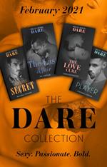 The Dare Collection February 2021: The Last Affair (The Fabulous Golds) / The Love Cure / The Player / Our Little Secret