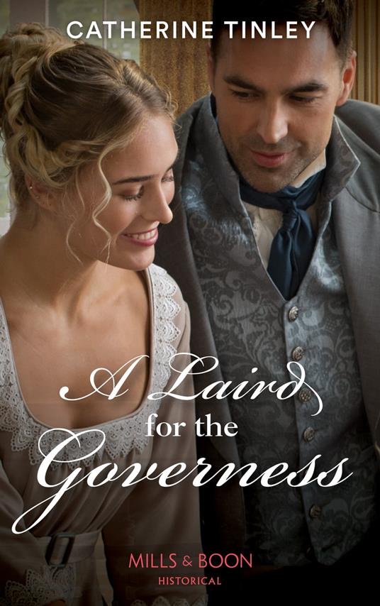 A Laird For The Governess (Mills & Boon Historical) (Lairds of the Isles, Book 1)
