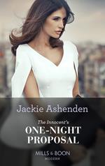 The Innocent's One-Night Proposal (Mills & Boon Modern)