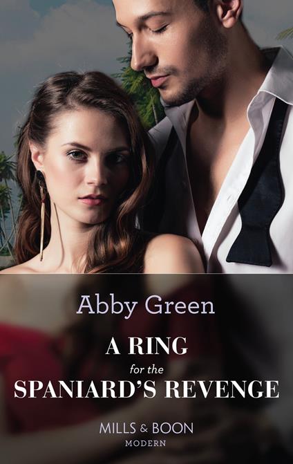 A Ring For The Spaniard's Revenge