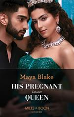 His Pregnant Desert Queen (Brothers of the Desert, Book 2) (Mills & Boon Modern)