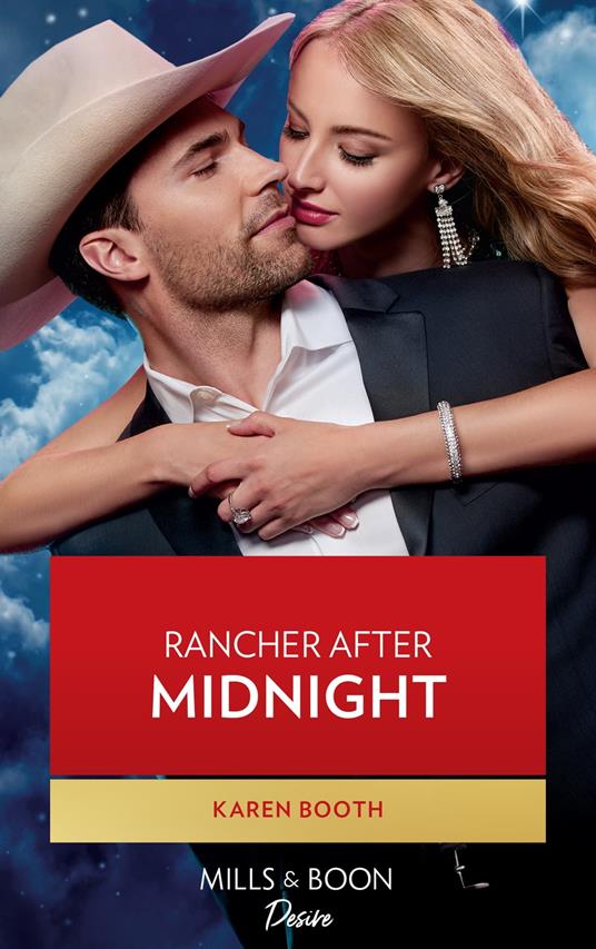 Rancher After Midnight (Texas Cattleman's Club: Ranchers and Rivals, Book 9) (Mills & Boon Desire)