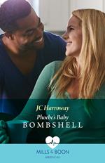 Phoebe's Baby Bombshell (A Sydney Central Reunion, Book 4) (Mills & Boon Medical)