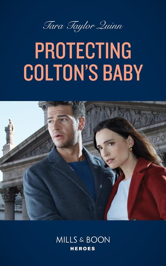 Protecting Colton's Baby (The Coltons of New York, Book 2) (Mills & Boon Heroes)