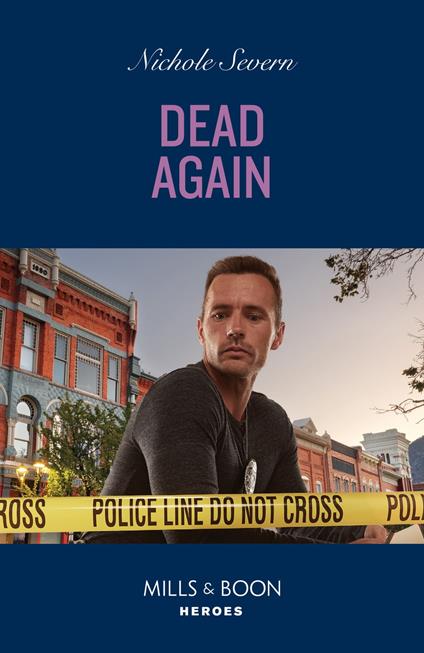 Dead Again (Defenders of Battle Mountain, Book 6) (Mills & Boon Heroes)