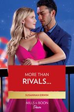 More Than Rivals… (Heirs of Lochlainn, Book 1) (Mills & Boon Desire)