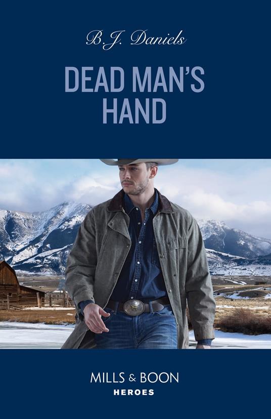 Dead Man's Hand (A Colt Brothers Investigation, Book 6) (Mills & Boon Heroes)