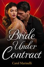 Bride Under Contract (Wed into a Billionaire's World, Book 1) (Mills & Boon Modern)