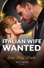Italian Wife Wanted (Mills & Boon Modern)