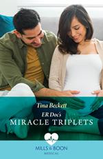 Er Doc's Miracle Triplets (Buenos Aires Docs, Book 1) (Mills & Boon Medical)