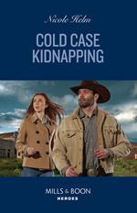 Cold Case Kidnapping (Hudson Sibling Solutions, Book 1) (Mills & Boon Heroes)